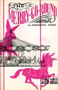 Cover of 'The Merry-Go-Round' by Frederick Fried